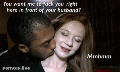 Get Me To Fuck You Right, You Right Front Of Your Husband? GIF