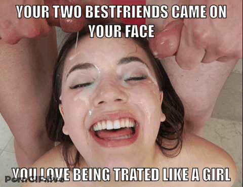 You Love Being Tatted Like A Sissy: Your Two Bestfriends Came On Your Face GIF
