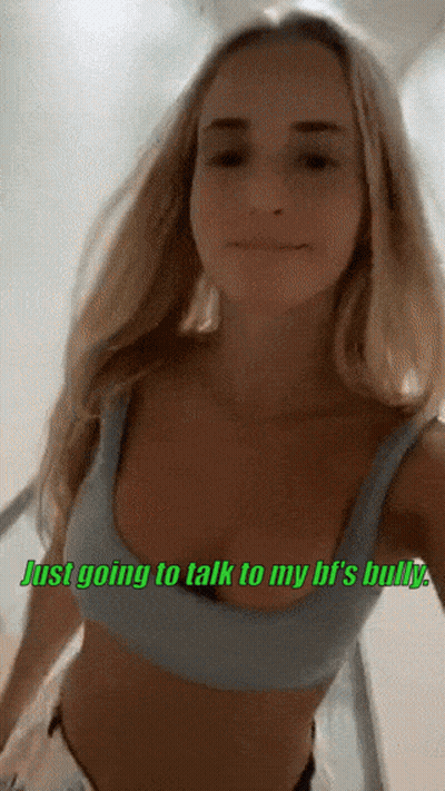Blonde Bully Just Going To Talk To My BF's Bully GIF