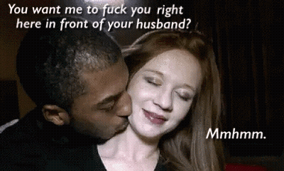 Get Me To Fuck You Right, You Right Front Of Your Husband? GIF