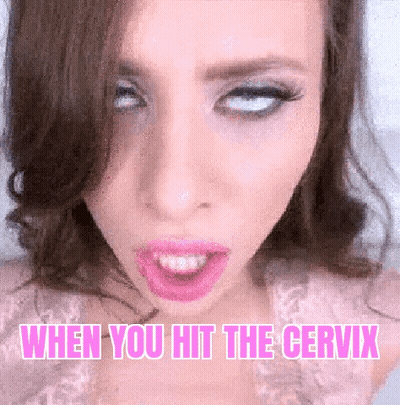 When You Hit The Cervix: Adult Meme GIF